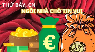 Đúng Thứ Bảy, Chủ Nhật vận may tràn trề, 3 chòm sao đổi vận lên hương, giàu có bất ngờ tình cảm thăng hoa