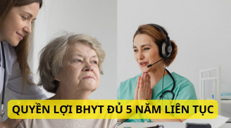 Kể từ 1/7/2025 BHYT đủ 5 năm liên tục sẽ được hưởng 100% chi phí khám chữa bệnh theo quy định mới, đúng không?