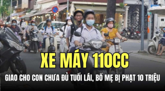 Kể từ 01/10/2025, giao xe máy cho con chưa đủ tuổi lái sẽ bị phạt tới 10 triệu đồng: Bố mẹ lưu ý