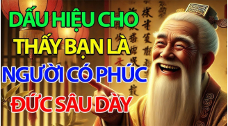 Người sắp phát tài được Thần Phật che chở thường có 4 dấu hiệu này: Chỉ 1/4 cũng đáng chúc mừng