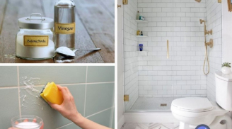 Vệ sinh nhà tắm, bồn cầu đừng chỉ dùng nước tẩy rửa: Thêm 1 thứ này vào là sạch bong, sáng bóng