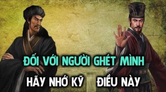 Ghét 1 người đừng nghĩ đến việc trả thù, duy trì 3 thái độ này mới là khôn ngoan nhất