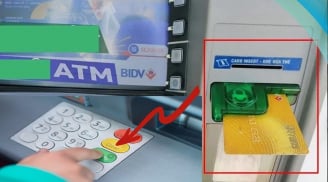 Rút tiền không may bị nuốt thẻ ATM: Ấn ngay nút này máy nhả thẻ ngay, không mất công chờ