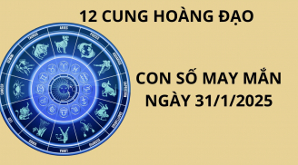 Tử vi ngày 31/1 con số may mắn thần tài ban lộc tặng vàng trao ngọc cho 12 cung hoàng đạo