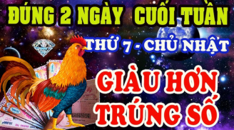 2 ngày cuối tuần (1/2 - 2/2): 3 tuổi tiền vào như nước, 1 tuổi thả ga kiếm tiền