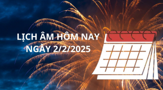 Lịch âm lịch vạn niên ngày 2/2 một ngày tốt cho việc này, ai làm việc này sẽ gặp nhiều thuận lợi giàu có
