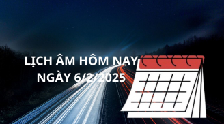 Lịch âm lịch vạn niên ngày 6/2, 3 tuổi may mắn tài vận hanh thông trúng lớn giàu to phúc lộc tề tựu