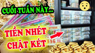 2 ngày cuối tuần Cực Đỏ: 3 tuổi ăn lộc Tổ Tiên, Tiền - Tài - Danh chạm đỉnh