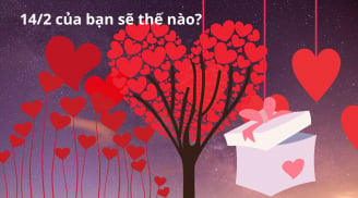 Ngày mai 14/2 Thần tình yêu gọi tên 3 cung hoàng đạo, có quà lớn, vừa giàu tình cảm vừa đếm tiền mỏi tay