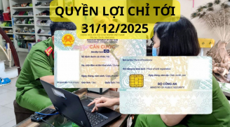 Chú ý từ nay tới 31/12/2024 ai làm Căn cước sẽ được hưởng quyền lợi này, cập nhật ngay