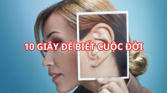 Cổ nhân dặn: Nhìn tai biết tương lai, ai giàu hay nghèo hãy nhìn tai 3 giây, xem tai bạn có trữ 'vàng' không?