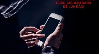 Ngân hàng cảnh báo số điện thoại lừa đảo: Người dân nên biết kẻo mất sạch tiền trong tài khoản