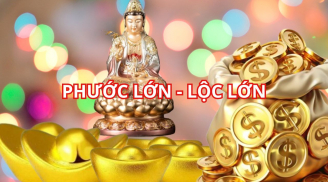 Phật bà mở Kho Lương, 3 tuổi Phước như Đông Hải giàu có bất thình lình, vận Hung hóa Cát, Đắc Tài Đắc Lộc