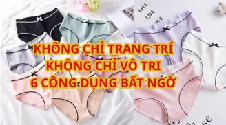 Tại sao quần lót nữ thường có chiếc nơ nhỏ, 6 công dụng bất ngờ chị em nào không biết thật đáng tiếc