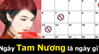 Người xưa nói 'Tháng 4 âm sợ nhất ngày Tam Nương, đi chơi cũng lỗ nữa là đi buôn': Ngày Tam Nương là gì?