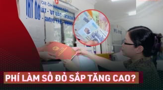 Hết 31/12/2025: Chi phí làm sổ đỏ tăng, người dân làm ngay 1 việc kẻo thiệt thòi
