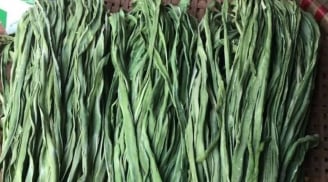 Loại rau quý hơn thịt, bổ như nhân sâm, bán rẻ ở chợ nhưng ít ai để ý