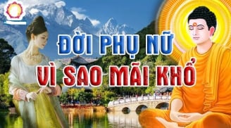 Phụ nữ số khổ thường có 3 điều này: Tinh duyên lận đận, về già cô đơn, ai không có thật đáng chúc mừng