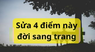 Tổ tiên dạy: Ai có 4 đặc điểm này ngày càng bạc phúc, cuộc đời khó giàu, tuổi già thê lương