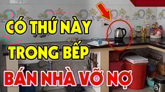 Trong bếp đặt 3 thứ này: Gia chủ nghèo không ngóc đầu lên được, đó là gì?