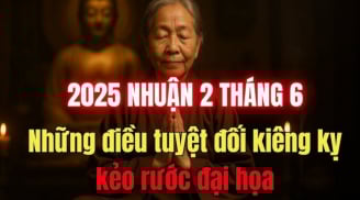 Tháng 6 nhuận là 'tháng cô hồn nhỏ': 6 điều cần đặc biệt kiêng kỵ mùng 1 đầu tháng để giữ bình an
