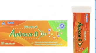 Bộ Y tế đề nghị tạm dừng lưu thông Lô Viên sủi Apiroca-B vì vi phạm liên quan chất lượng