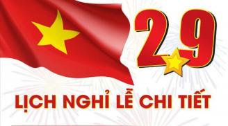 Chính thức lịch nghỉ lễ Quốc khánh 2/9/2025: Người lao động được nghỉ mấy ngày?