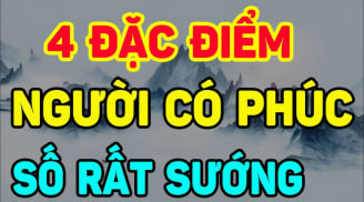4 kiểu phụ nữ Phúc Khí Lớn: Ai lấy được giàu có viên mãn trọn đời