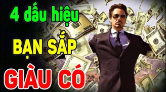 4 dấu hiệu của người sắp gặp may mắn về tiền bạc, giàu có