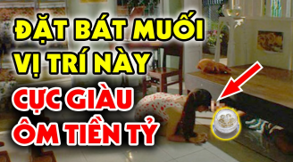 Đặt 1 bát muối ở đầu giường: Mẹo hay nhà nào cũng cần, ai không biết quá đáng tiếc
