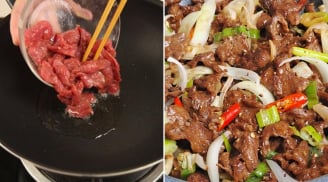 4 mẹo xào thịt bò mềm ngọt, để nguội vẫn ngon, không bị dai