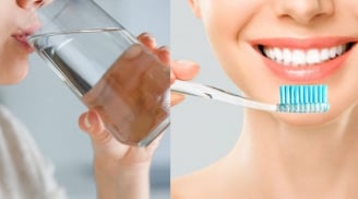 Uống 1 cốc nước xong hãy đánh răng buổi sáng, lợi ích bất ngờ
