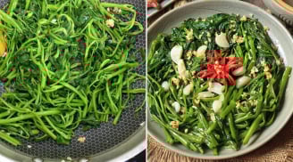 Mẹo xào rau muống giòn ngon, không thâm đen: Nhớ làm 2 việc này