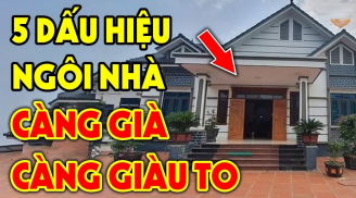 5 dấu hiệu ngôi nhà có phong thủy tôt Tàng Long Tụ Khí: Càng ở càng giàu có