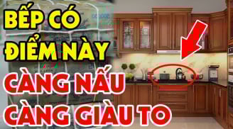 5 dấu hiệu trong bếp chứng tỏ Tiền - Tài đang rủ nhau đến, gia chủ gặp may