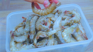 Tôm muốn ngon đừng cho luôn vào tủ lạnh, thêm 1 bước để cả năm vẫn tươi, không teo tóp