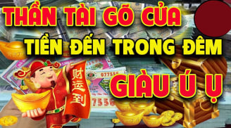 3 con giáp Thần Tài gõ cửa, hỷ tín đến nhà 99 ngày tới