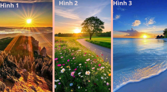 Quiz: Tuần mới (3-9/11) công việc, tài lộc của bạn ra sao? Hãy chọn hình ảnh bạn ấn tượng nhất sau 3 giây