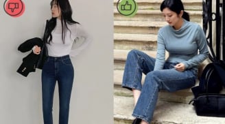 4 kiểu jeans bị xem là lỗi thời nàng nên nói lời 'tạm biệt' sớm