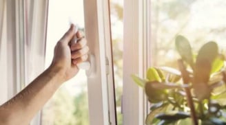Đừng chủ quan: Mở cửa sổ sai 4 thời điểm nguy hiểm này có thể gây hại sức khỏe cả gia đình