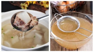 Thả thứ này vào hầm canh xương: Nước trong veo không cặn đục, ngọt lịm