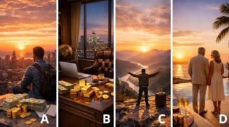 Quiz:  Chọn một hình ảnh để xem Thời hoàng kim tài chính của bạn sẽ đến vào lúc nào?