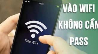 4 cách bắt Wi-Fi miễn phí trên điện thoại không cần mật khẩu, tiết kiệm 4G/5G ai cũng làm được