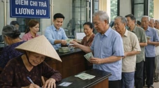9 nhóm người được tăng lương hưu thêm 15% từ năm 2026
