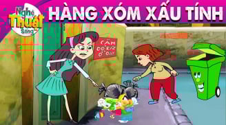4 kiểu hàng xóm gây thị phi nhiều chuyện nên tránh xa