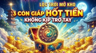 3 con giáp trong 7 ngày tới thoát cảnh nợ nần, kê cao gối ngủ