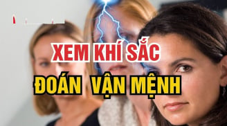 Thuật bí truyền cổ xưa: Xem vận mệnh chỉ qua khí sắc khuôn mặt, may rủi lộ ra