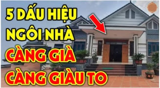 5 dấu hiệu ngôi nhà có phong thủy tốt: Sắp Trúng Lớn giàu to