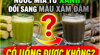 Nước mía từ xanh đổi sang màu xám đậm có uống được nữa không?