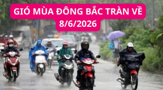 Tin gió mùa Đông Bắc tràn về ngày 8/6:  Thời tiết bất ngờ 'quay xe'